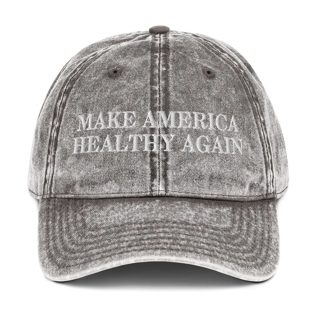 Make America Healthy Again Vintage Cotton Twill Cap