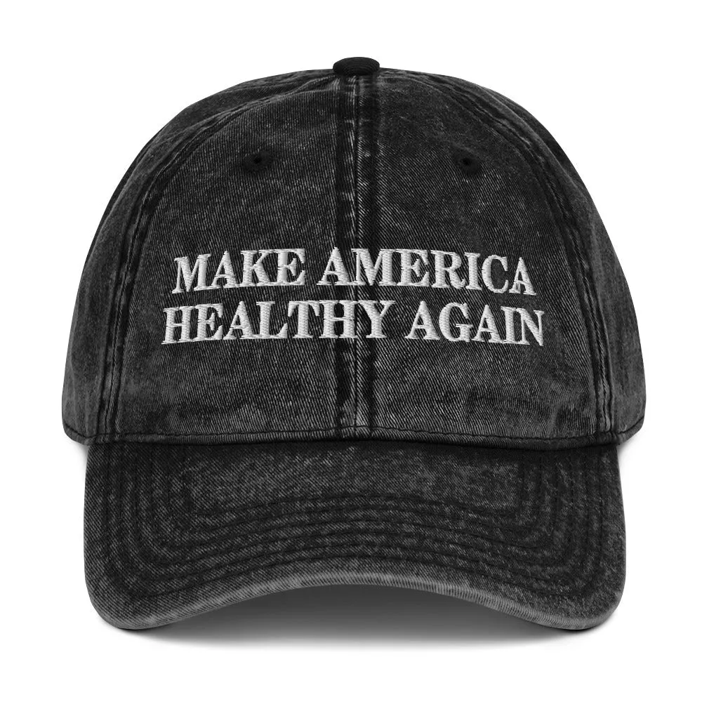 Make America Healthy Again Vintage Cotton Twill Cap